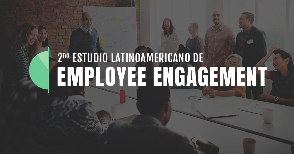 2do Estudio Latinoamericano de Employee Engagement
