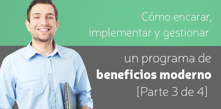 Los 3 tipos de beneficios para empleados y la tecnología que funciona