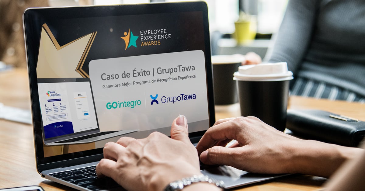 [Caso de Éxito] Grupo Tawa,  Cómo lograr una cultura del Reconocimiento
