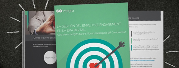 La Gestión del Employee Engagement en la Era Digital ¡Baja la Guía!