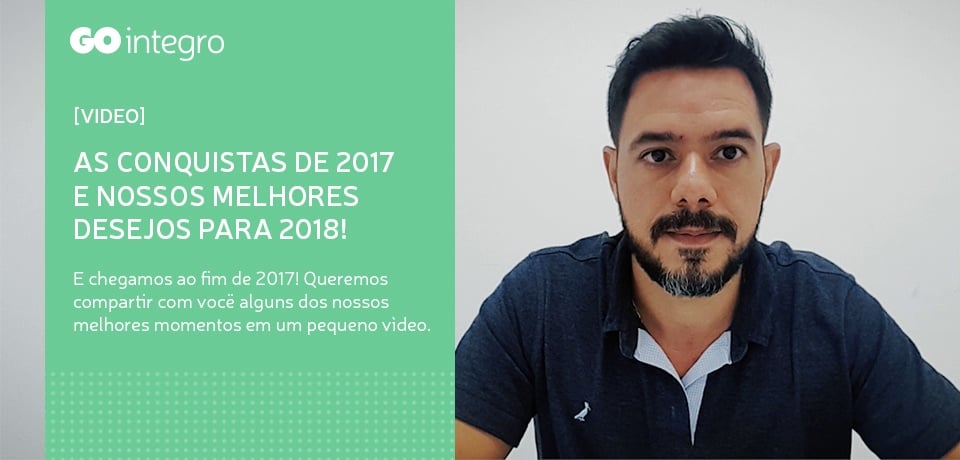 [VIDEO]  As conquistas de 2017 e nossos melhores desejos para 2018!