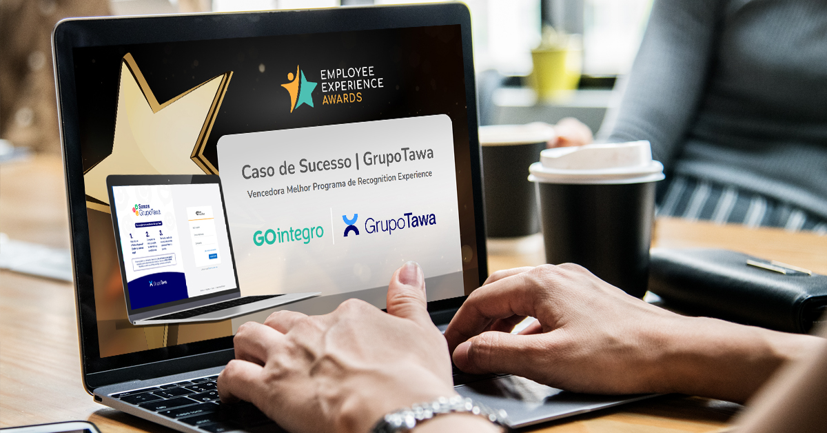 [Caso de Sucesso] Grupo Tawa, Como alcançar uma cultura de Reconhecimento