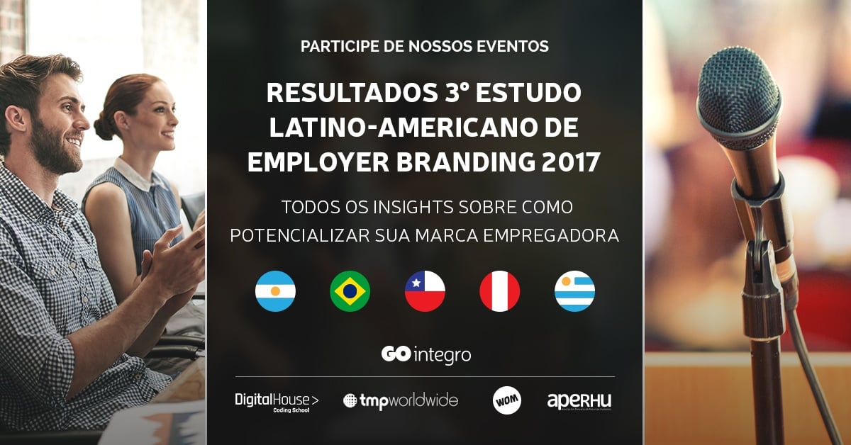 [Eventos] Resultados 3° Estudo Latino-americano de Employer Branding 2017