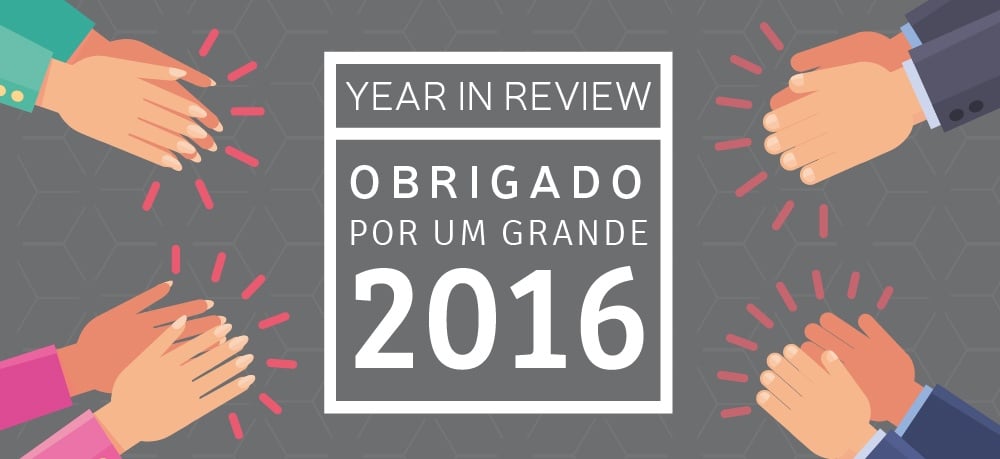 Retrospectiva! Obrigado por um 2016 incrível!
