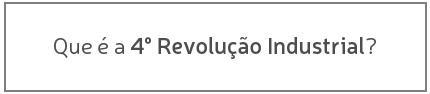 que-e-a-4-revolucao-industrial-pt